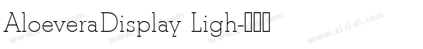 AloeveraDisplay Ligh字体转换
